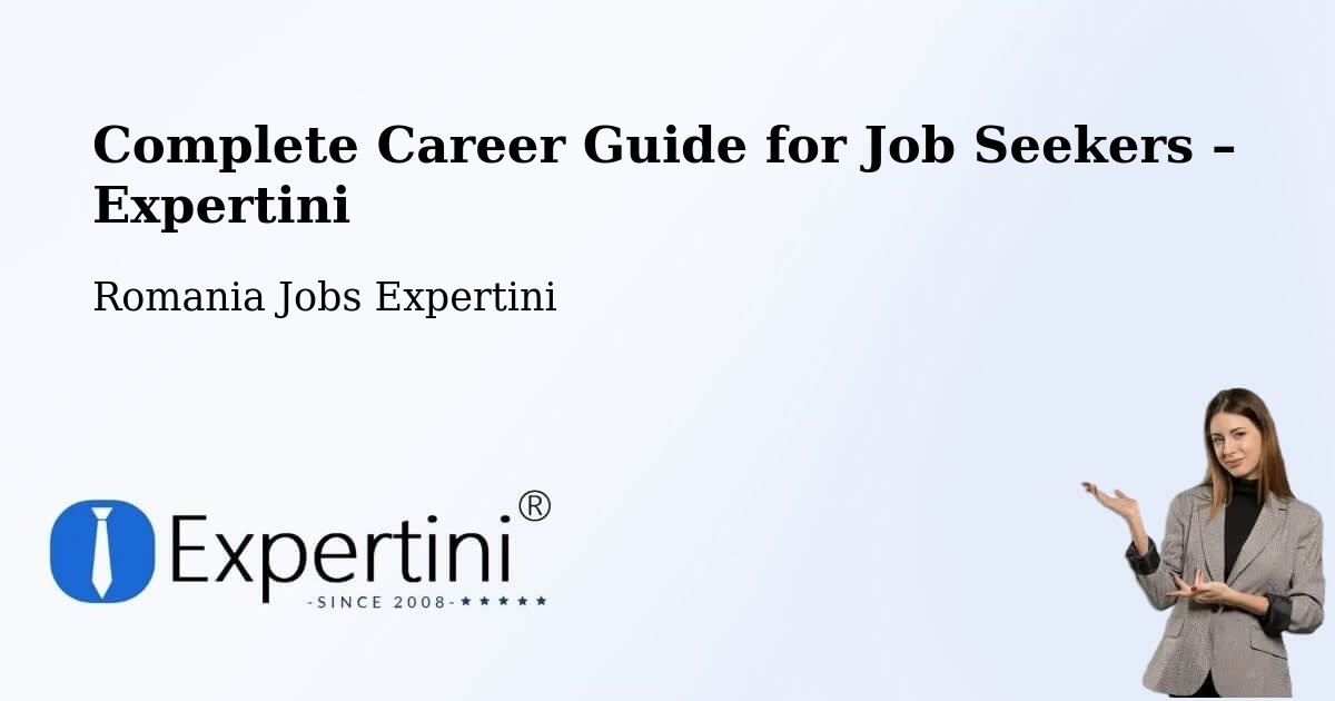 Career Guide for Job Seekers – Repedea - Repedea, Romania Jobs Expertini