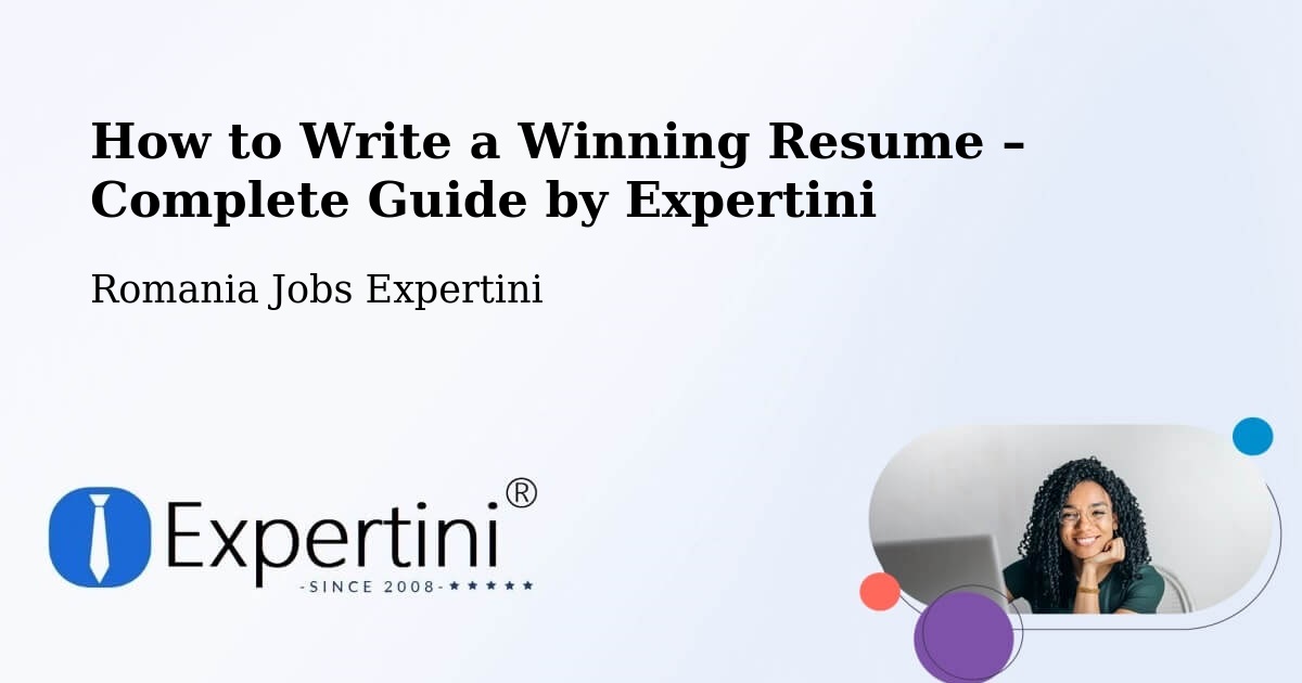 Resume Writing Guide for Job Seekers – Repedea - Repedea, Romania Jobs Expertini
